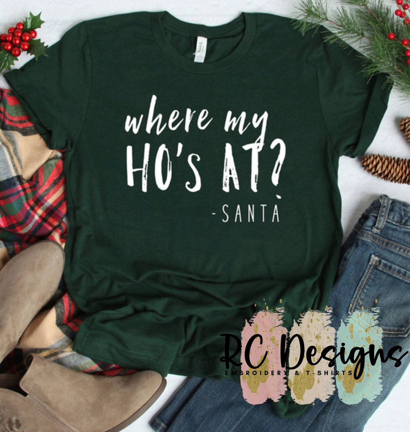 WHERE MY HO’S AT? - SANTA